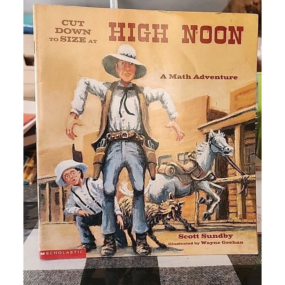 Cut Down to Size at High Noon by Scott Sundby: Used